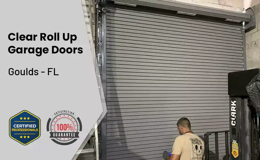 Clear Roll Up Garage Doors Goulds - FL 