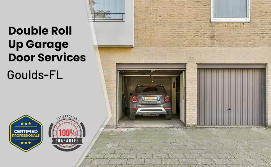 Double Roll Up Garage Doors Goulds-FL 
