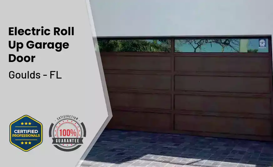 Electric Roll Up Garage Door Goulds - FL 
