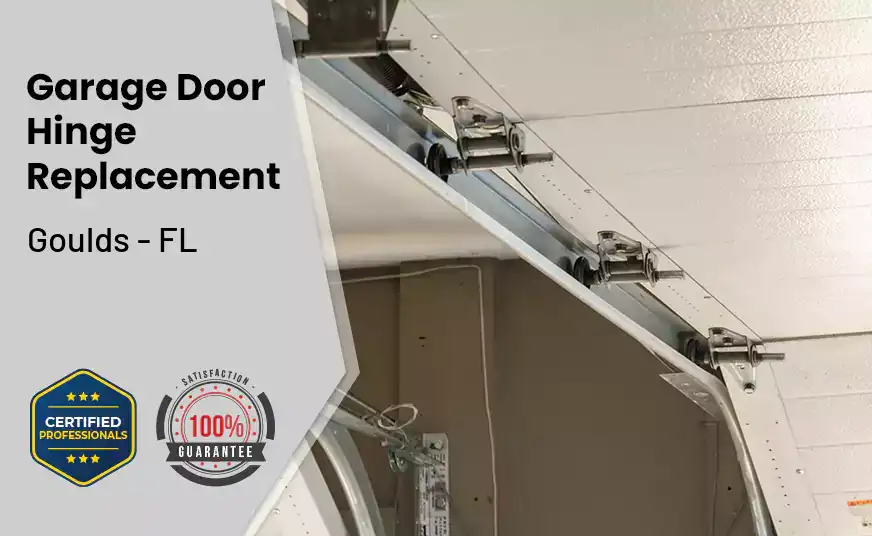 Garage Door Hinge Replacement Goulds - FL 