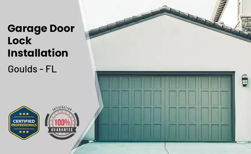 Garage Door Lock Installation Goulds - FL 