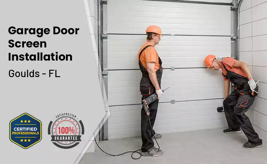 Garage Door Screen Installation Goulds - FL 