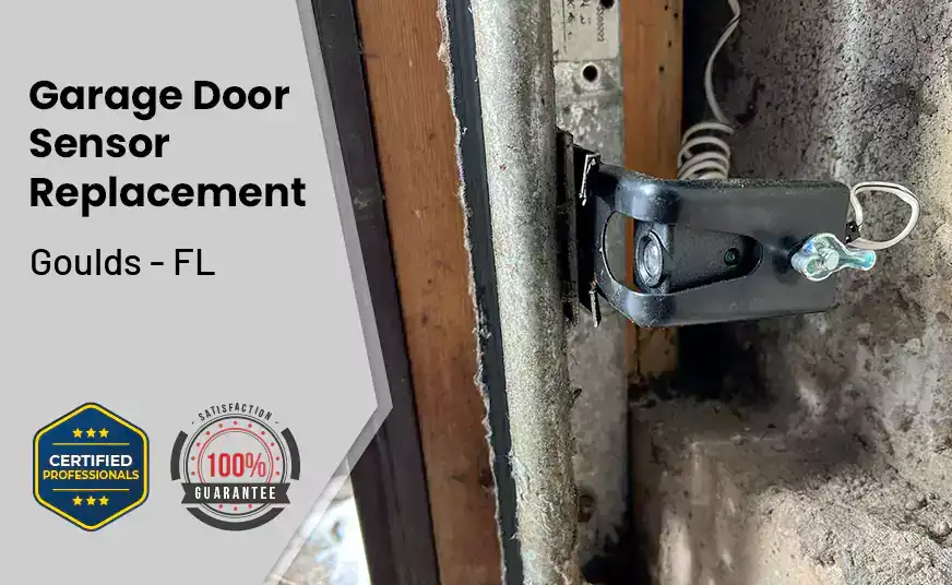 Garage Door Sensor Replacement Goulds - FL 