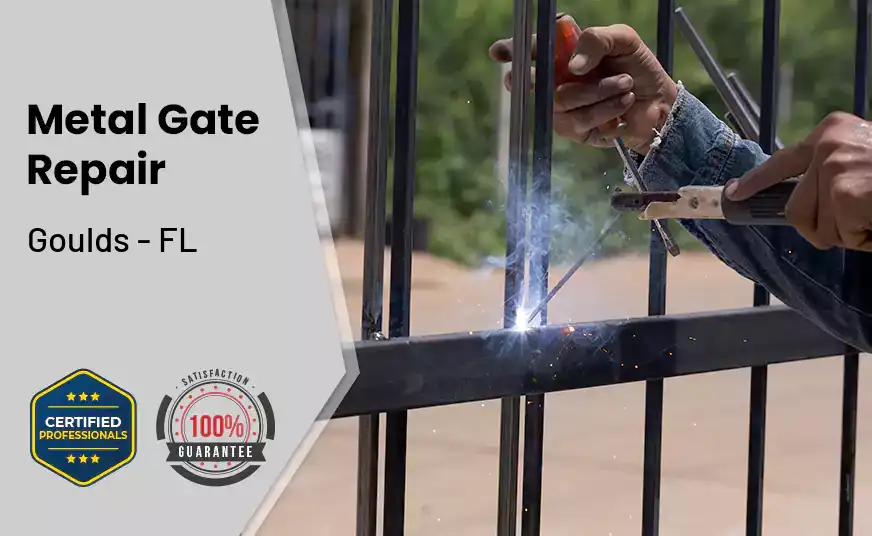 Metal Gate Repair Goulds - FL 