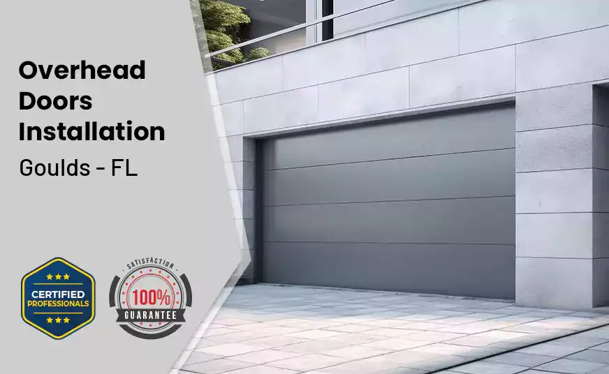 Overhead Door Installation Goulds - FL 