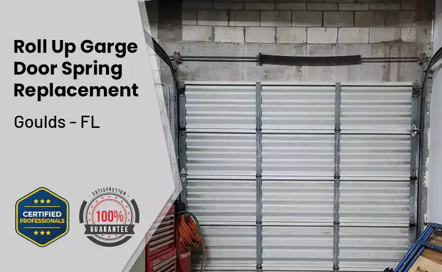 Roll Up Garage Door Spring Replacement Goulds - FL 